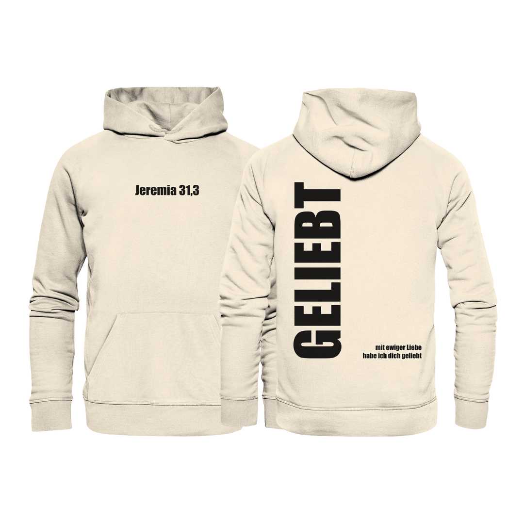 Jer 31,3 - GELIEBT - Organic Hoodie