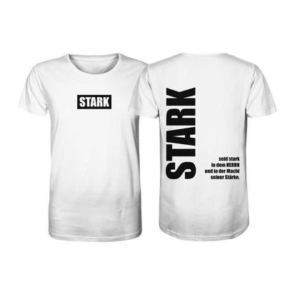 Eph 6,10 - STARK - doppelseitig - Organic Shirt