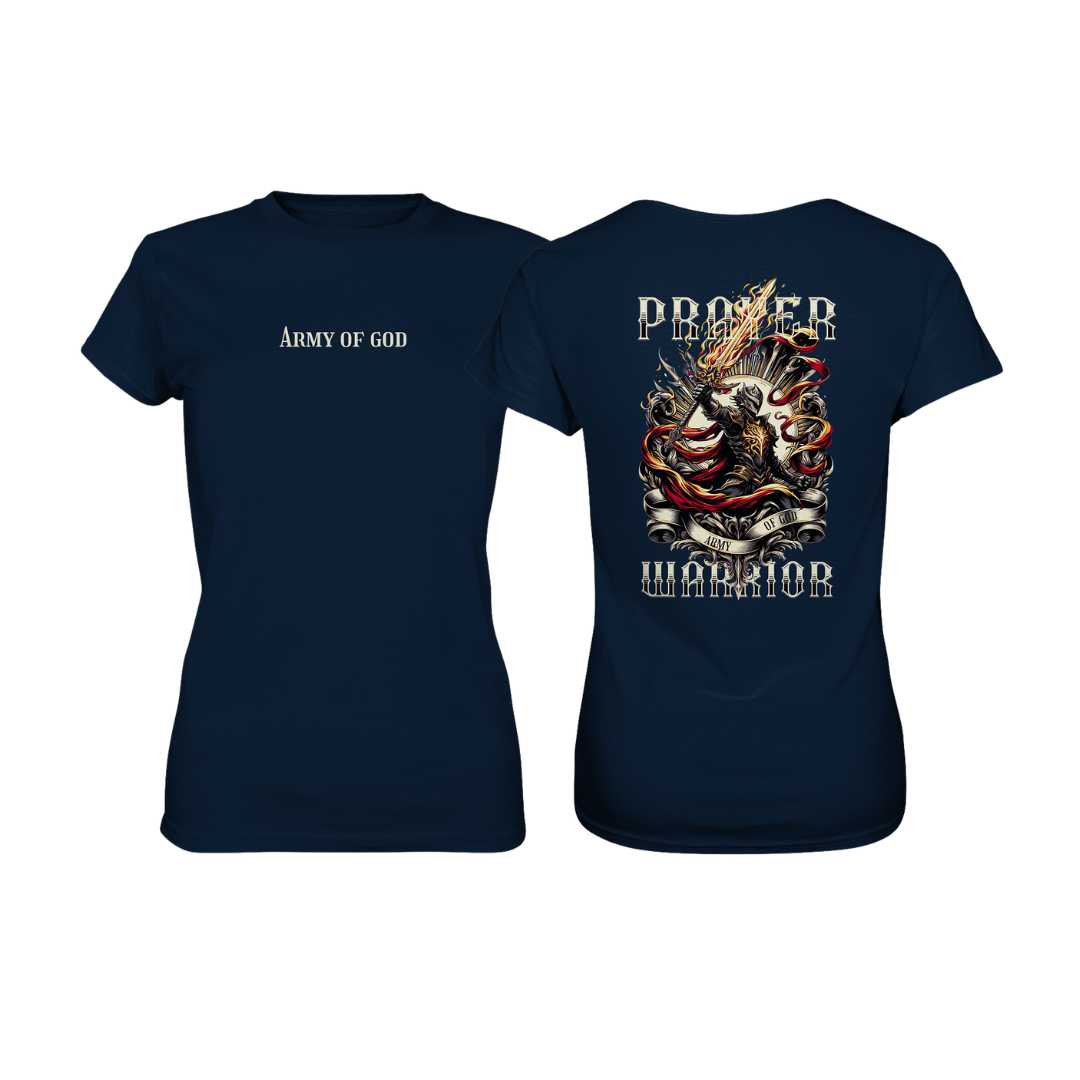 Eph 6 / 1.Thess 5,17 - Prayer Warrior - doppelseitig - Ladies Premium Shirt