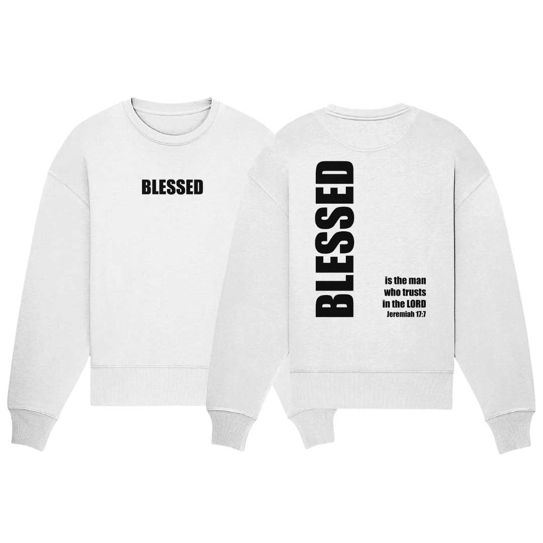 Jer 17,7 - BLESSED - Organic Oversize Sweatshirt