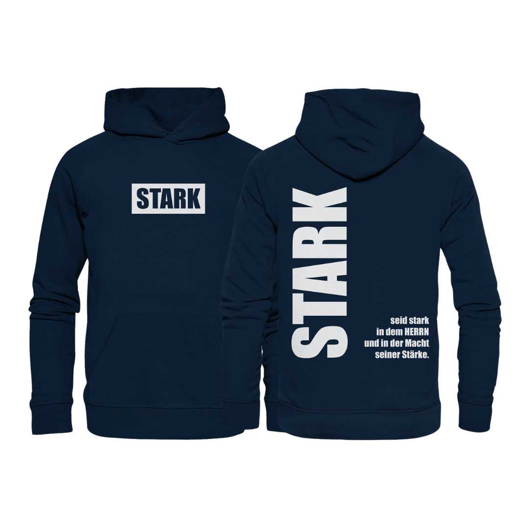 Eph 6,10 - STARK - doppelseitig - Organic Hoodie