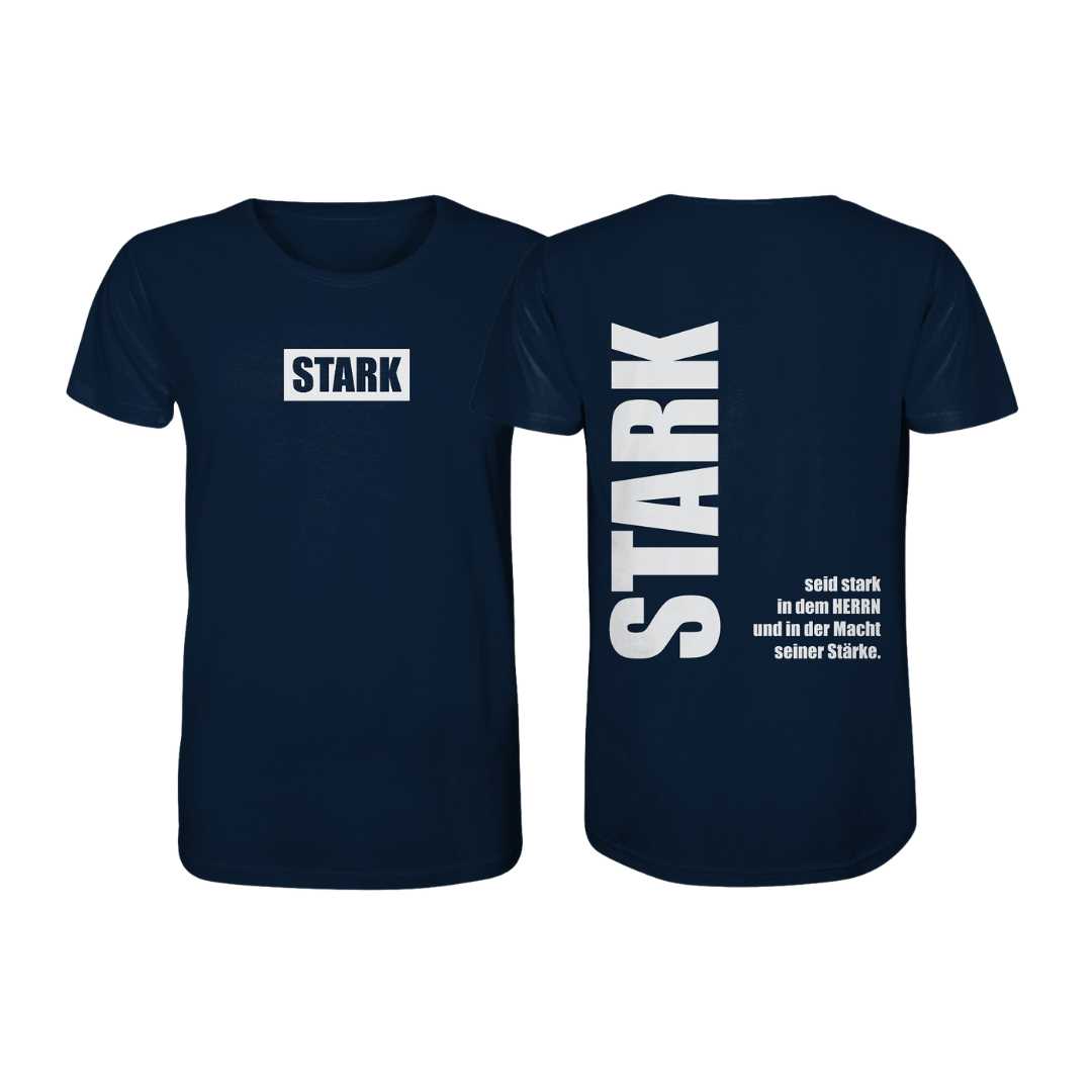 Eph 6,10 - STARK - doppelseitig - Organic Shirt