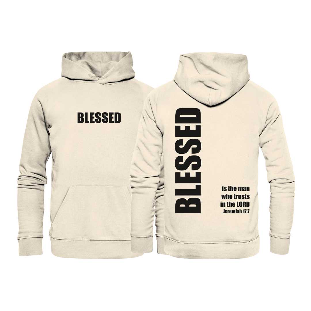 Jer 17,7 - BLESSED - Organic Hoodie