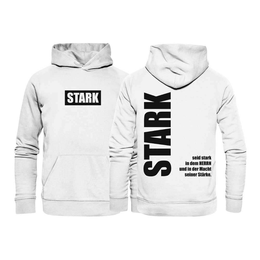 Eph 6,10 - STARK - doppelseitig - Organic Hoodie