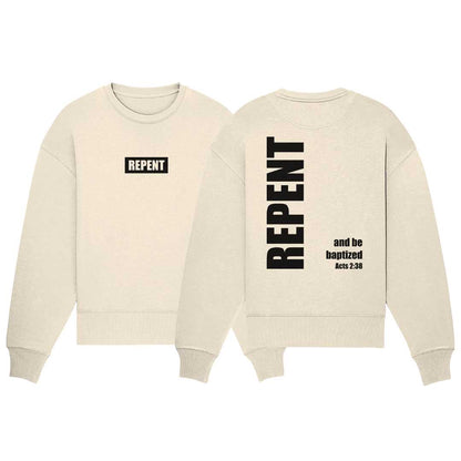 Apg 2,38 - REPENT - Organic Oversize Sweatshirt