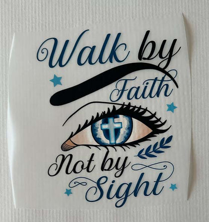 2.Kor 5,7 - Walk by Faith - Bügelbild