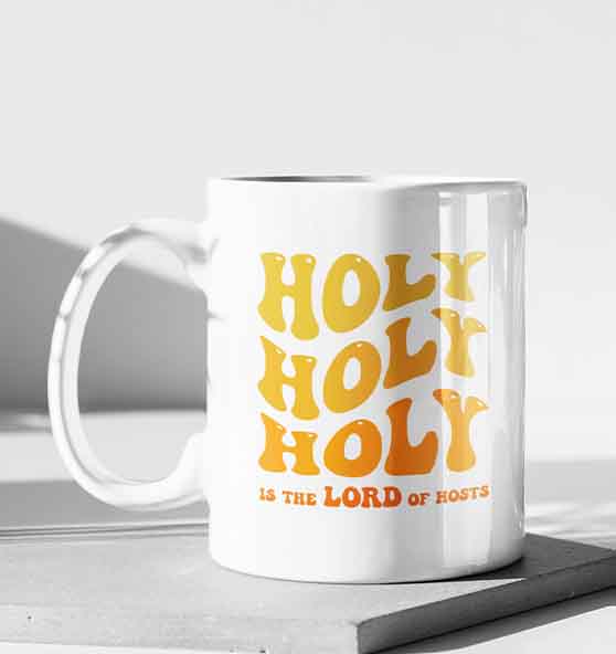 Jes 6,3 - Holy, Holy, Holy - Tasse glossy