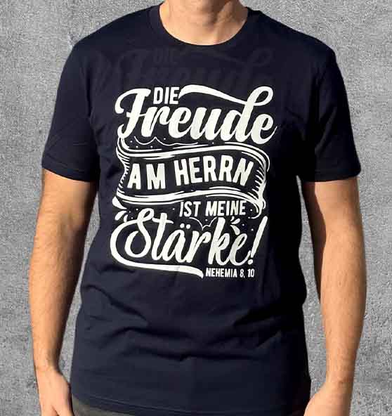 Neh 8,10 - Die Freude am HERRN - Siebdruck - Organic Shirt