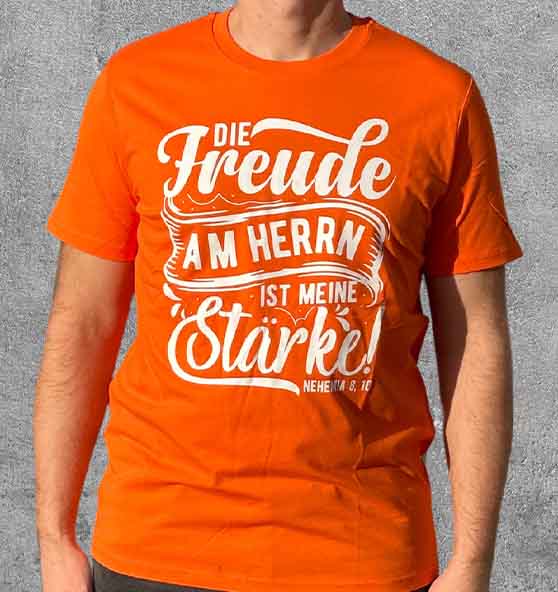 Neh 8,10 - Die Freude am HERRN - Siebdruck - Organic Shirt