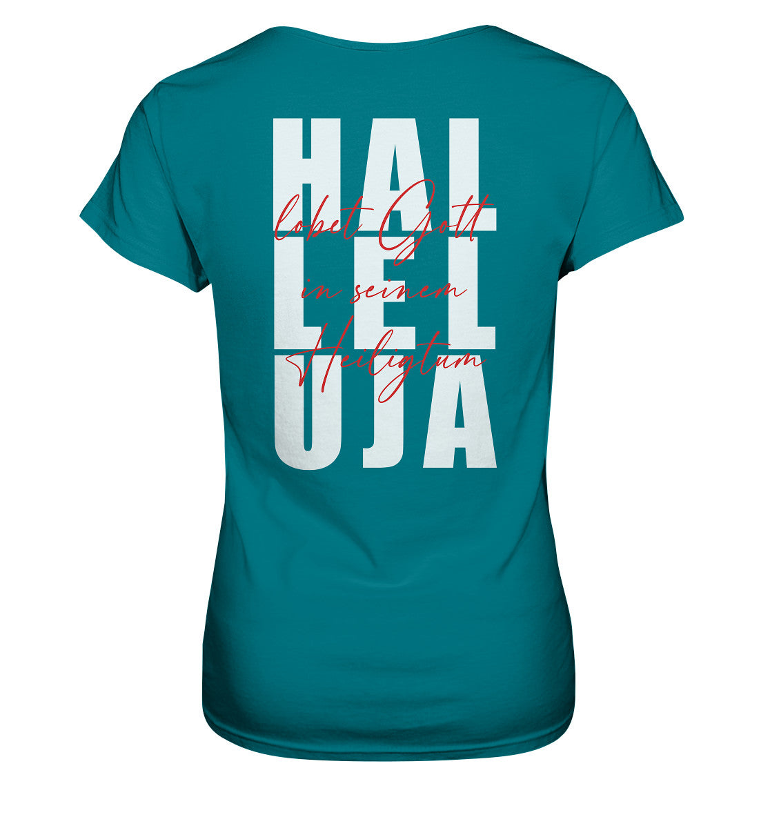 Ps 150,1 - Halleluja, lobet Gott - Ladies Premium Shirt