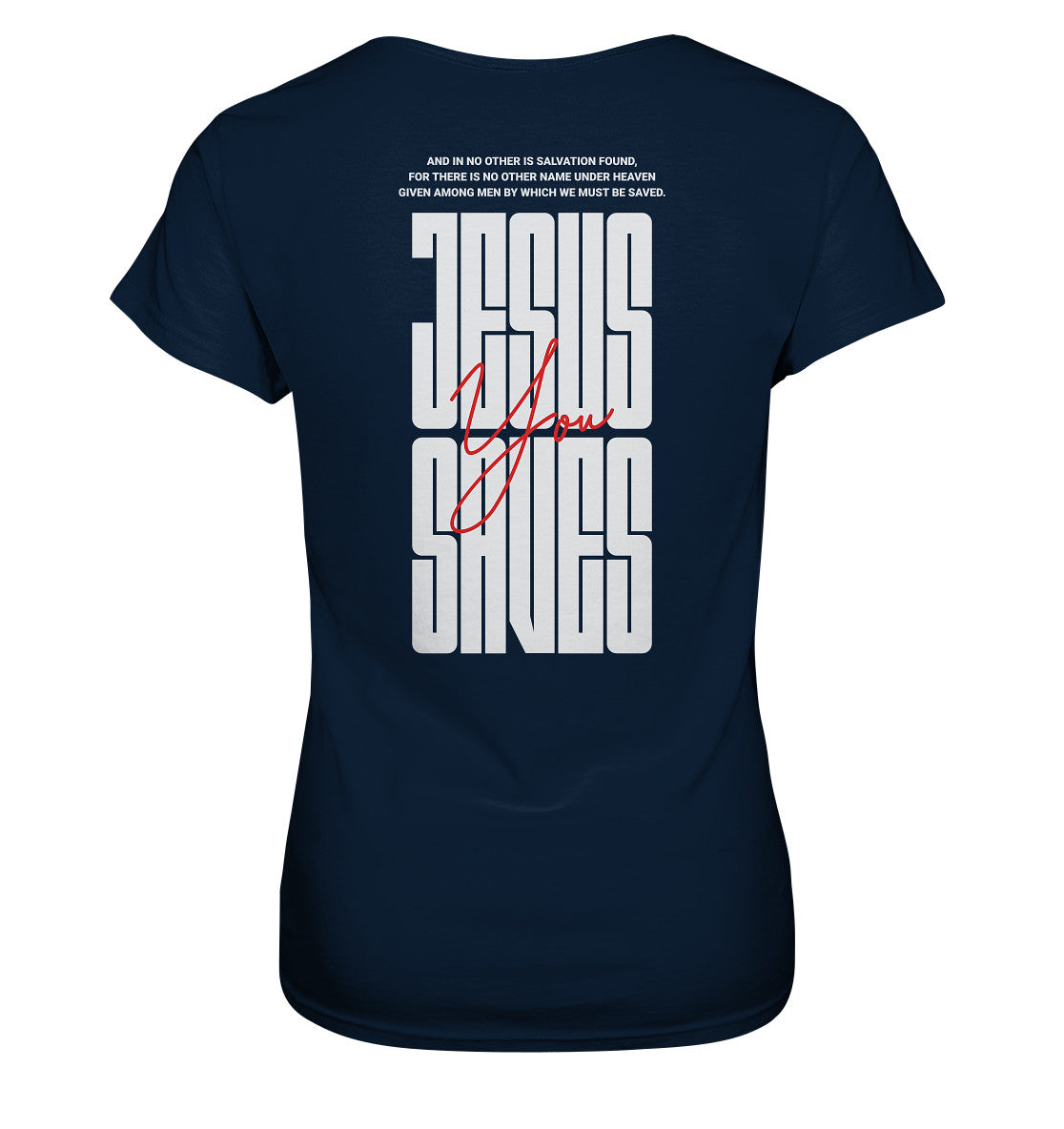 Apg 4,12 - JESUS SAVES - Rückenprint - Ladies Premium Shirt