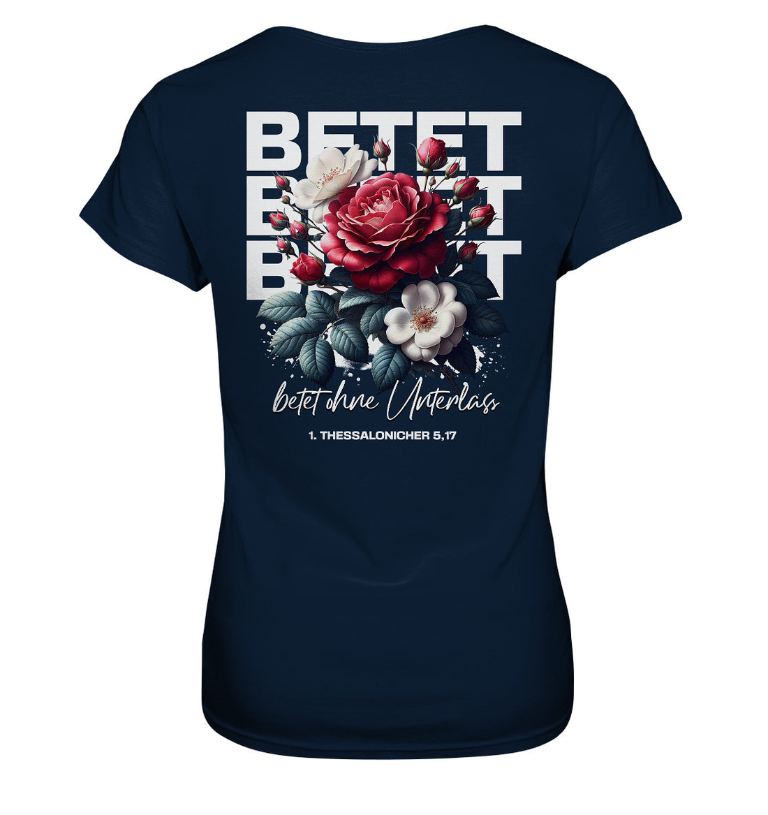 1.Thess 5,17 - BETET - Rückenprint - Ladies Premium Shirt