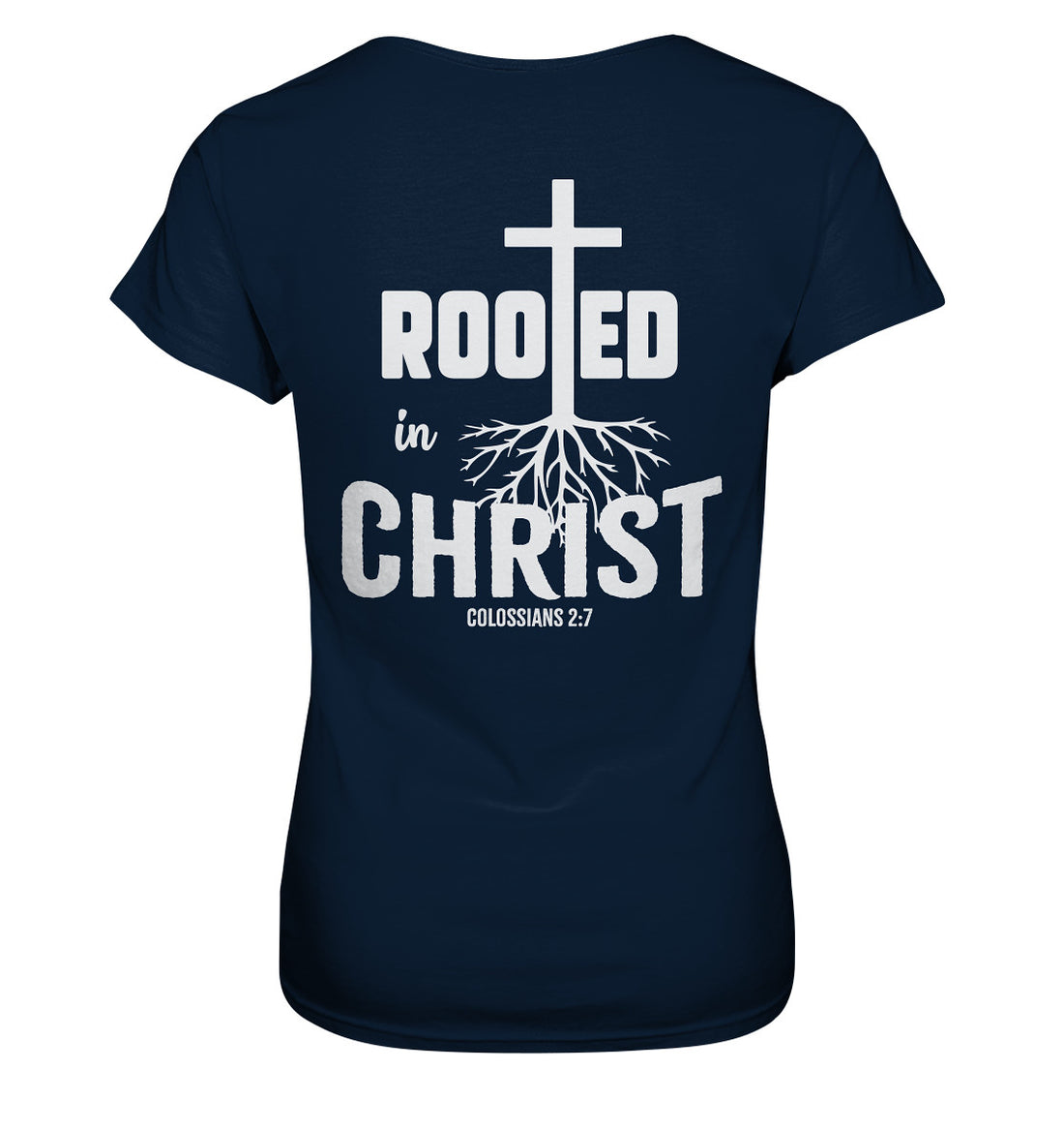 Kol 2,7 - Rooted in Christ - Ladies Premium Shirt