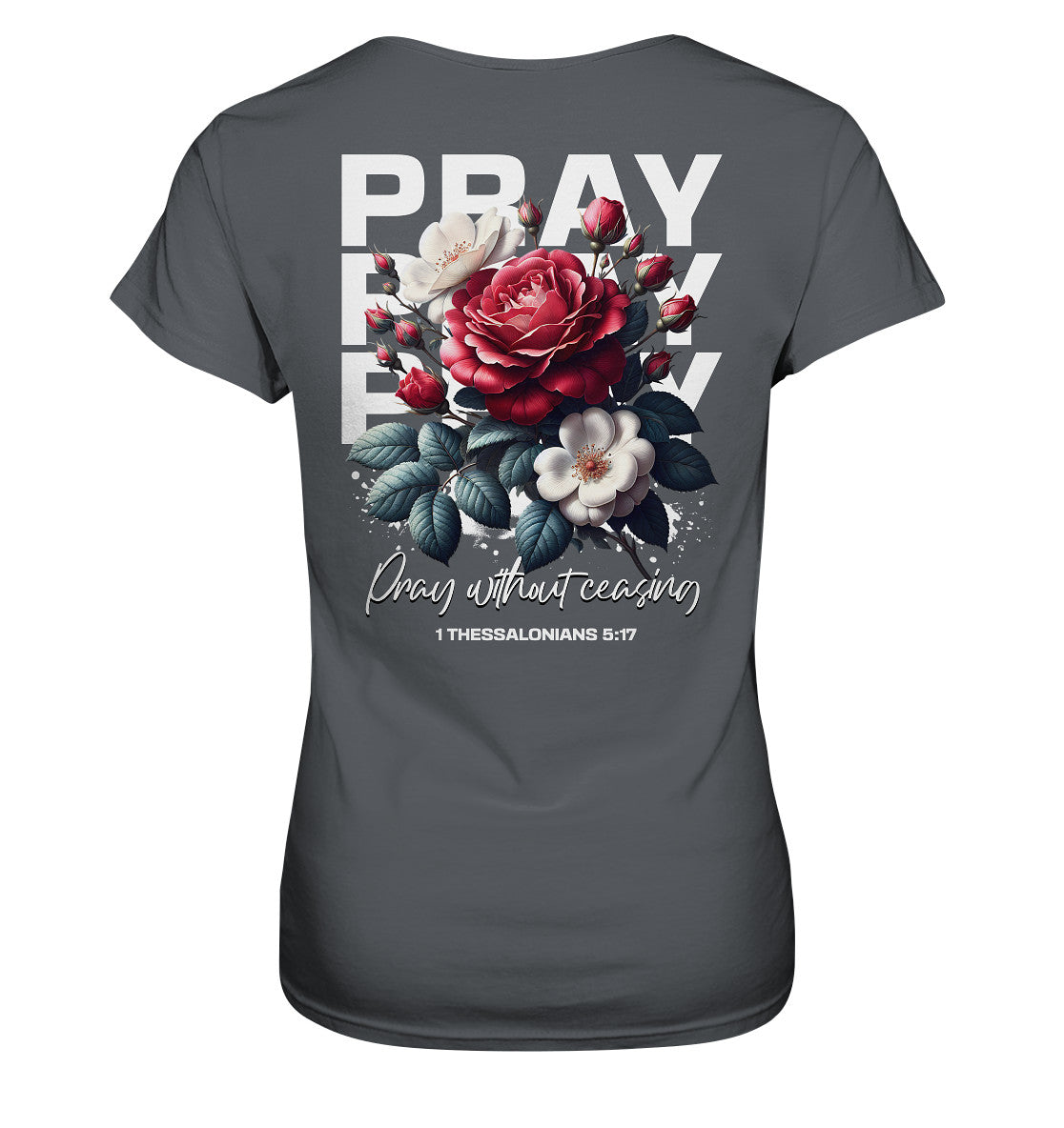 1.Thess 5,17 - PRAY - Rückenprint - Ladies Premium Shirt