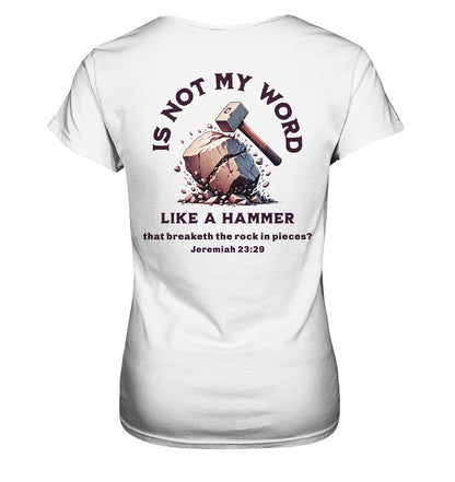 Jer 23,29 - like a hammer - Rückenprint - Ladies Premium Shirt