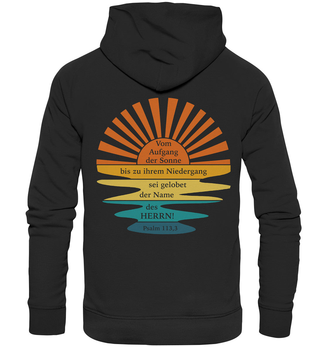 Ps 113,3 - Vom Aufgang der Sonne - Organic Basic Hoodie