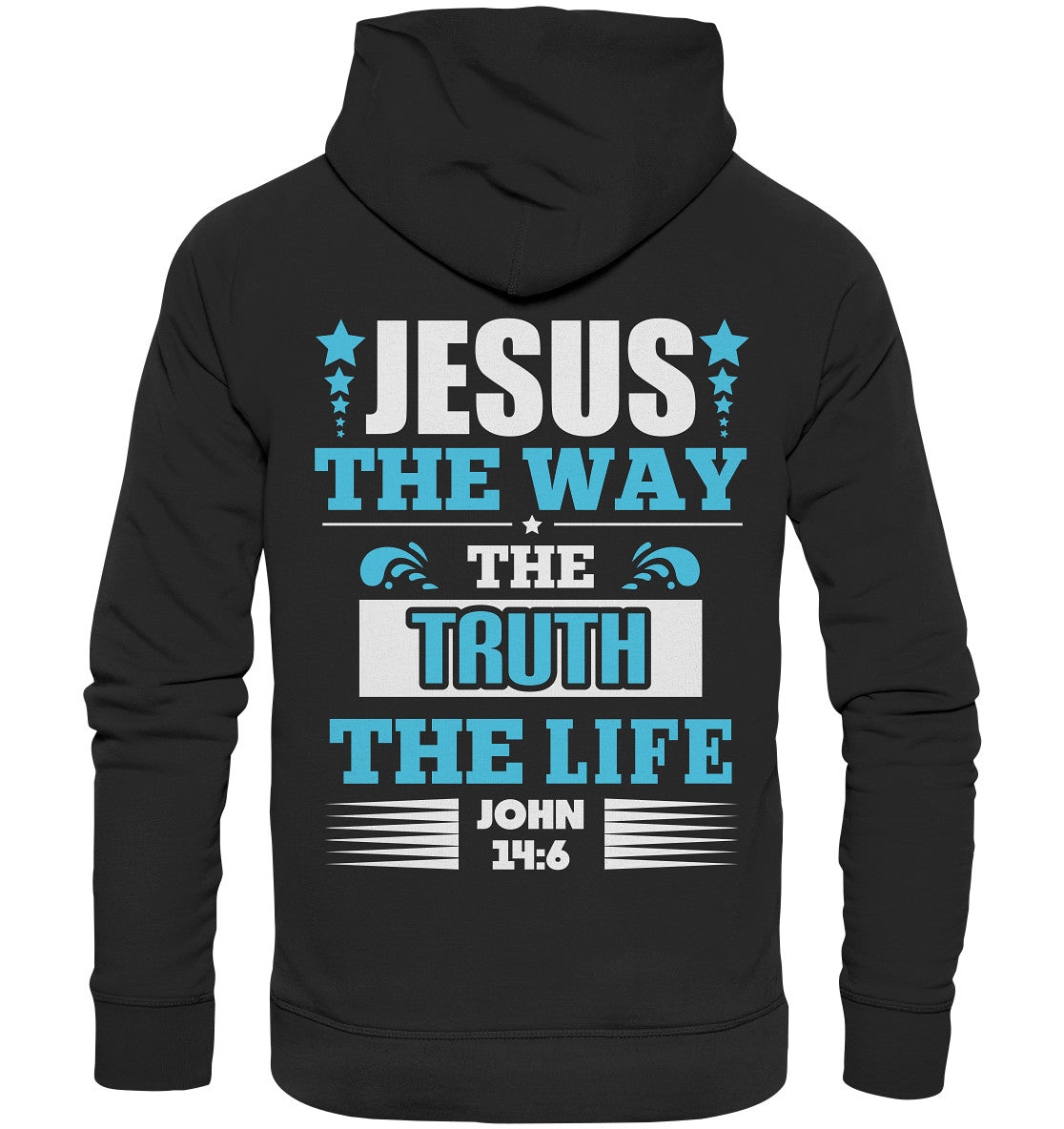 Joh 14,6 - Way, Truth, Life - Organic Basic Hoodie - Backprint