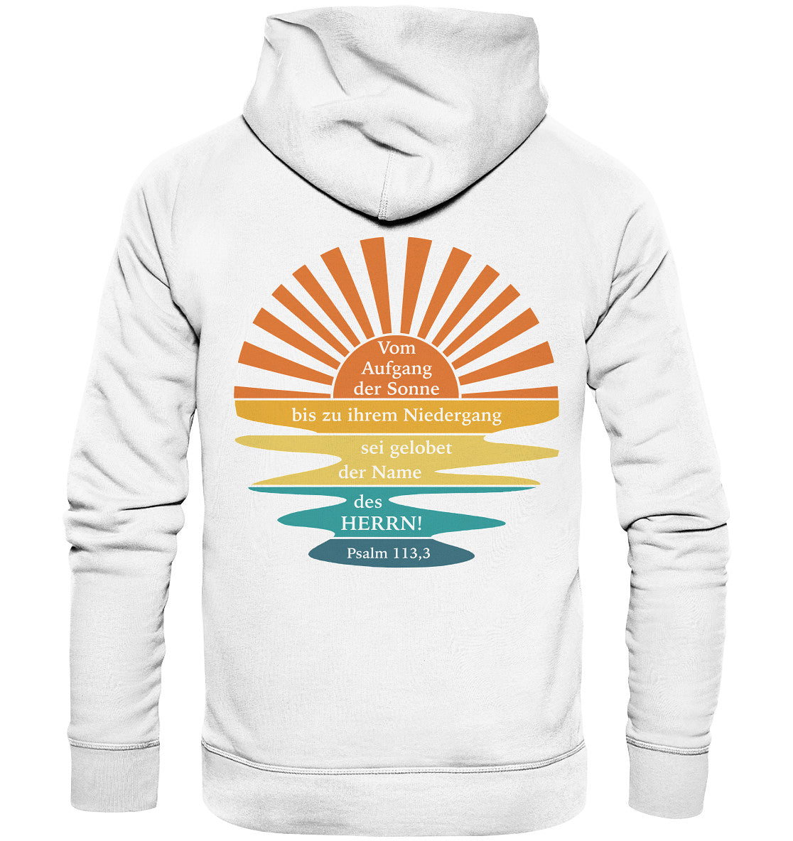 Ps 113,3 - Vom Aufgang der Sonne - Organic Basic Hoodie