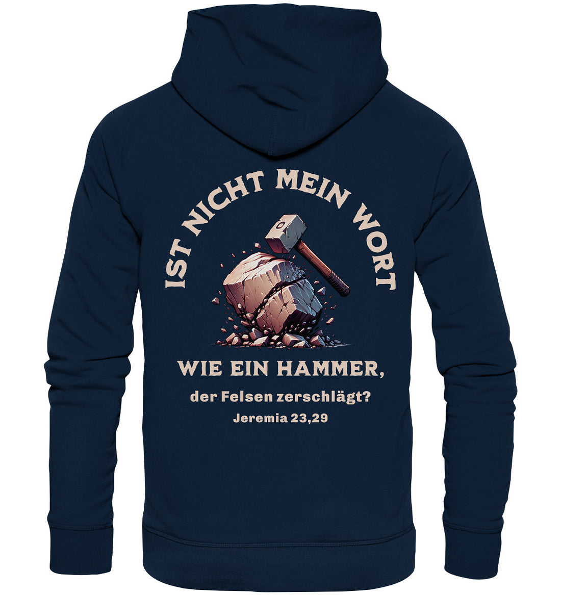 Jer 23,29 - wie ein Hammer - Rückenprint - Organic Hoodie