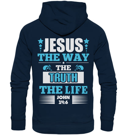 Joh 14,6 - Way, Truth, Life - Organic Hoodie - Backprint