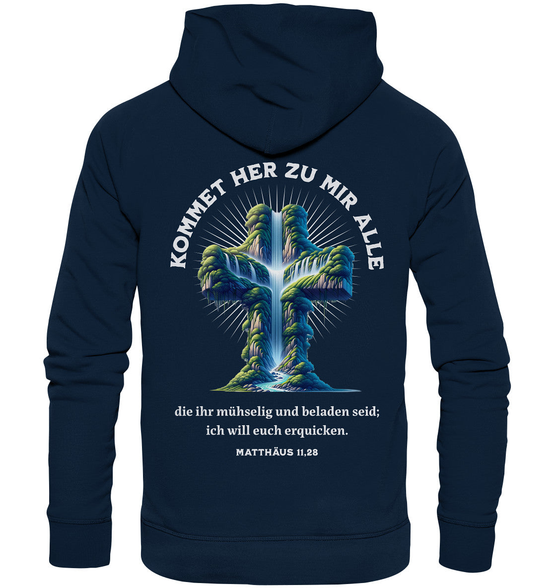 Mt 11,28 - Kommet her - Rückenprint - Organic Hoodie