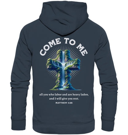 Mt 11,28 - Come to me - Rückenprint - Organic Hoodie