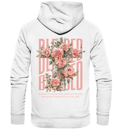 Jer 17,7 - BLESSED - floral - Rückenprint- Organic Hoodie