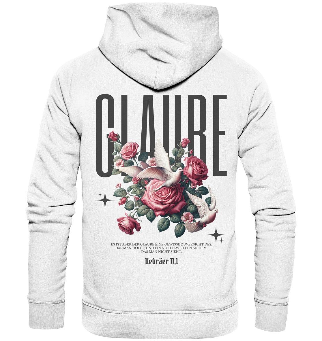 Hebr 11,1 - GLAUBE - Rückenprint - Organic Hoodie