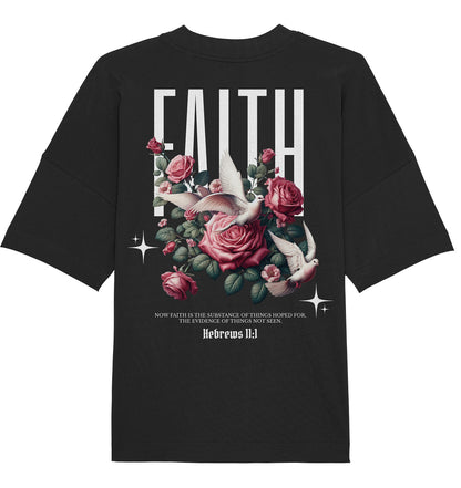 Hebr 11,1 - FAITH - Rückenprint - Organic Oversize Shirt