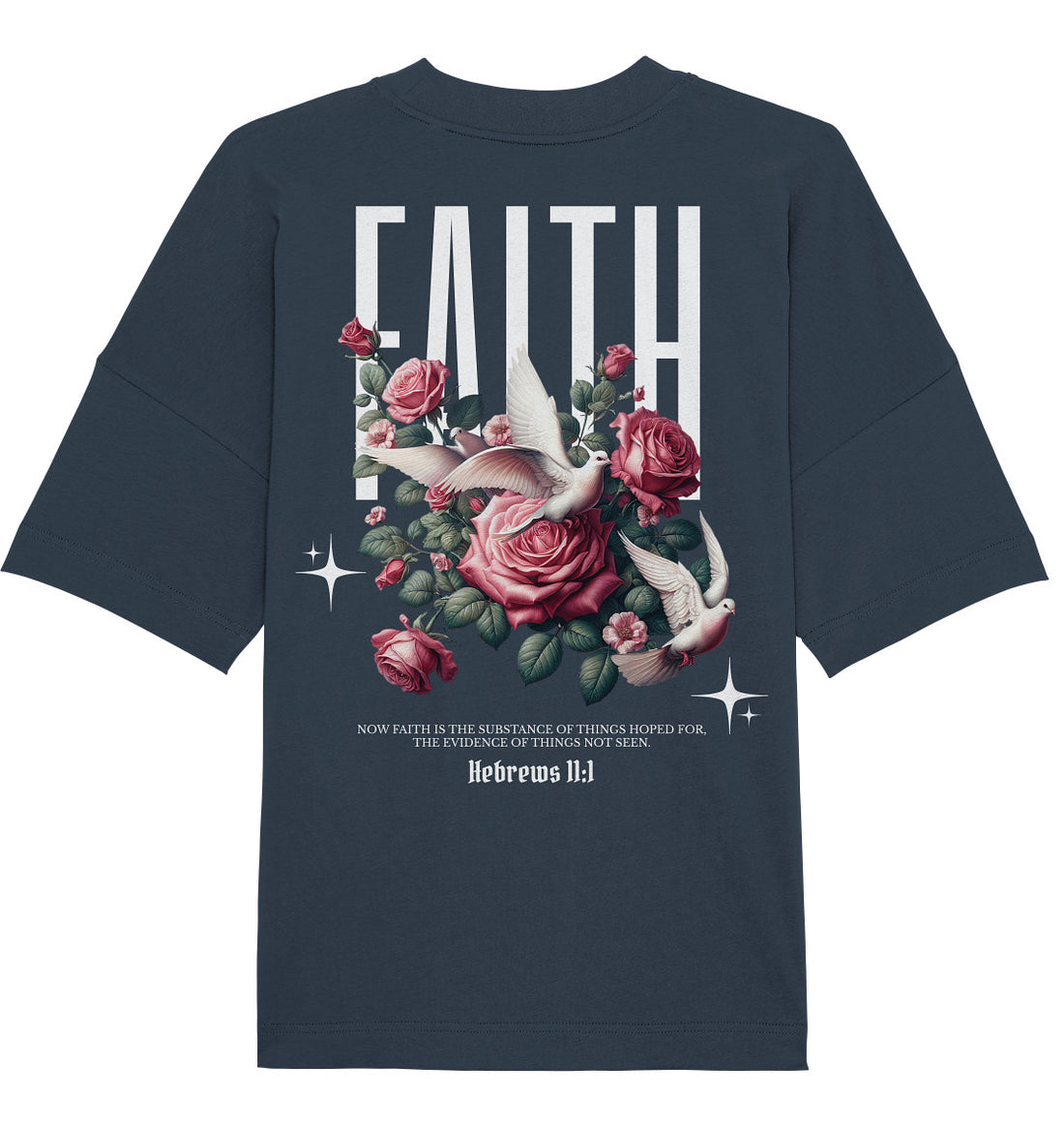 Hebr 11,1 - FAITH - Rückenprint - Organic Oversize Shirt