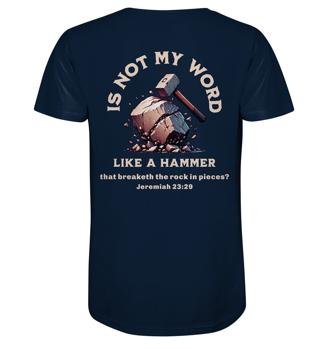 Jer 23,29 - like a hammer - Rückenprint - Organic Shirt