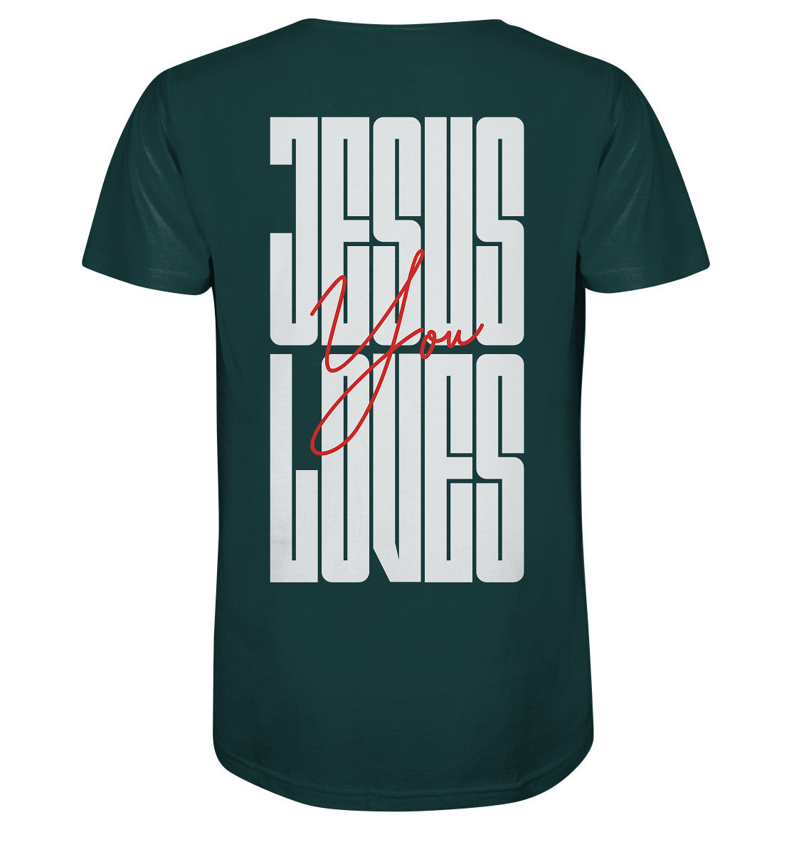 Joh 15,13 - JESUS LOVES You - Rückenprint - Organic Shirt