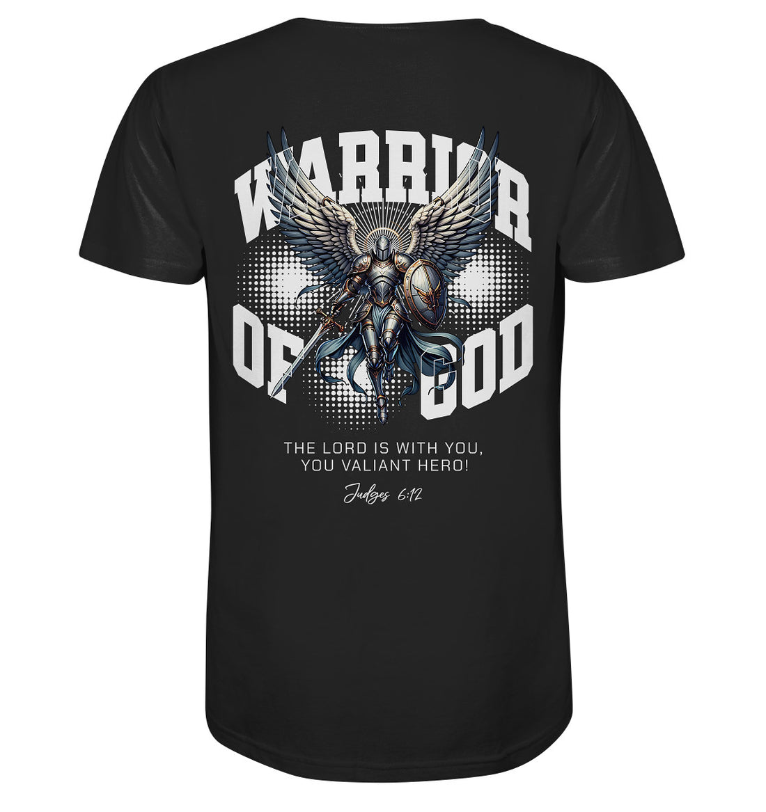 Ri 6,12 - Warrior of God - Rückenprint - Organic Shirt