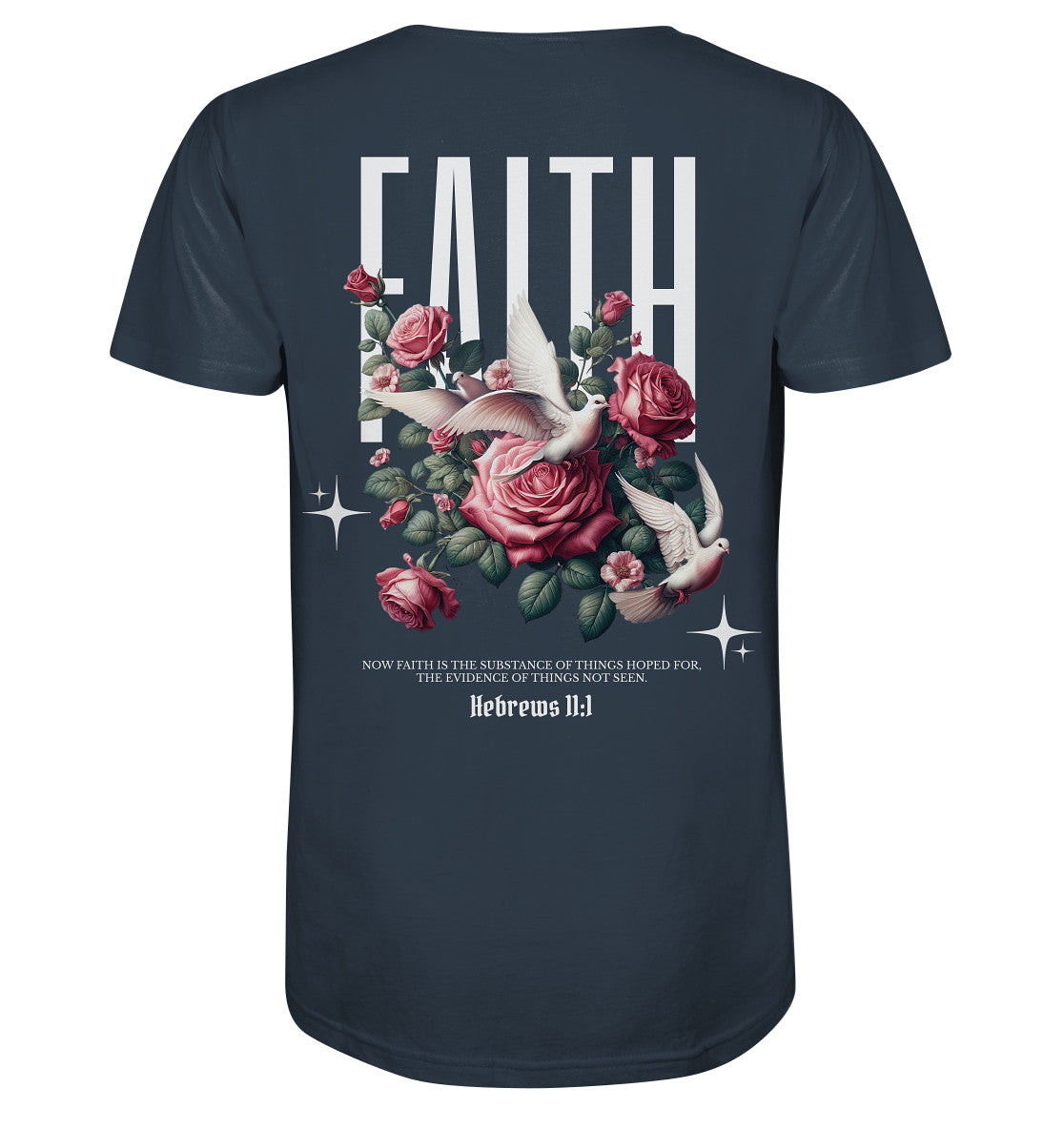 Hebr 11,1 - FAITH - Rückenprint - Organic Shirt