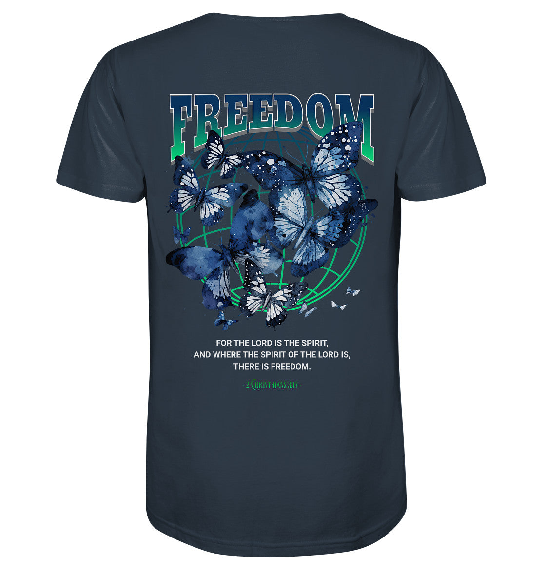 2.Kor 3,17 - FREEDOM - Rückenprint - Organic Shirt