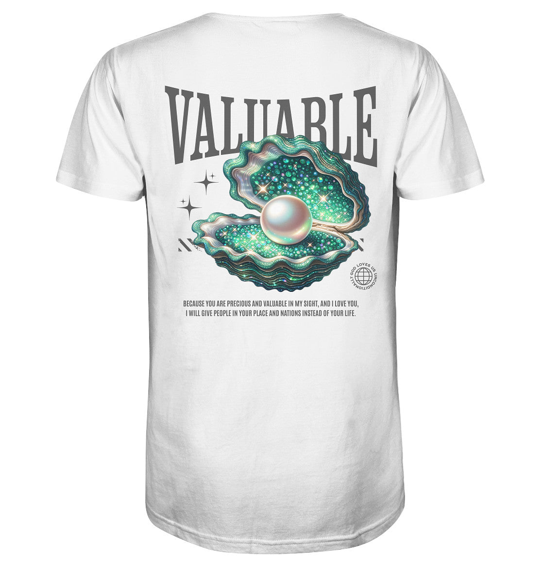 Jes 43,4 - VALUABLE - Rückenprint  - Organic Shirt