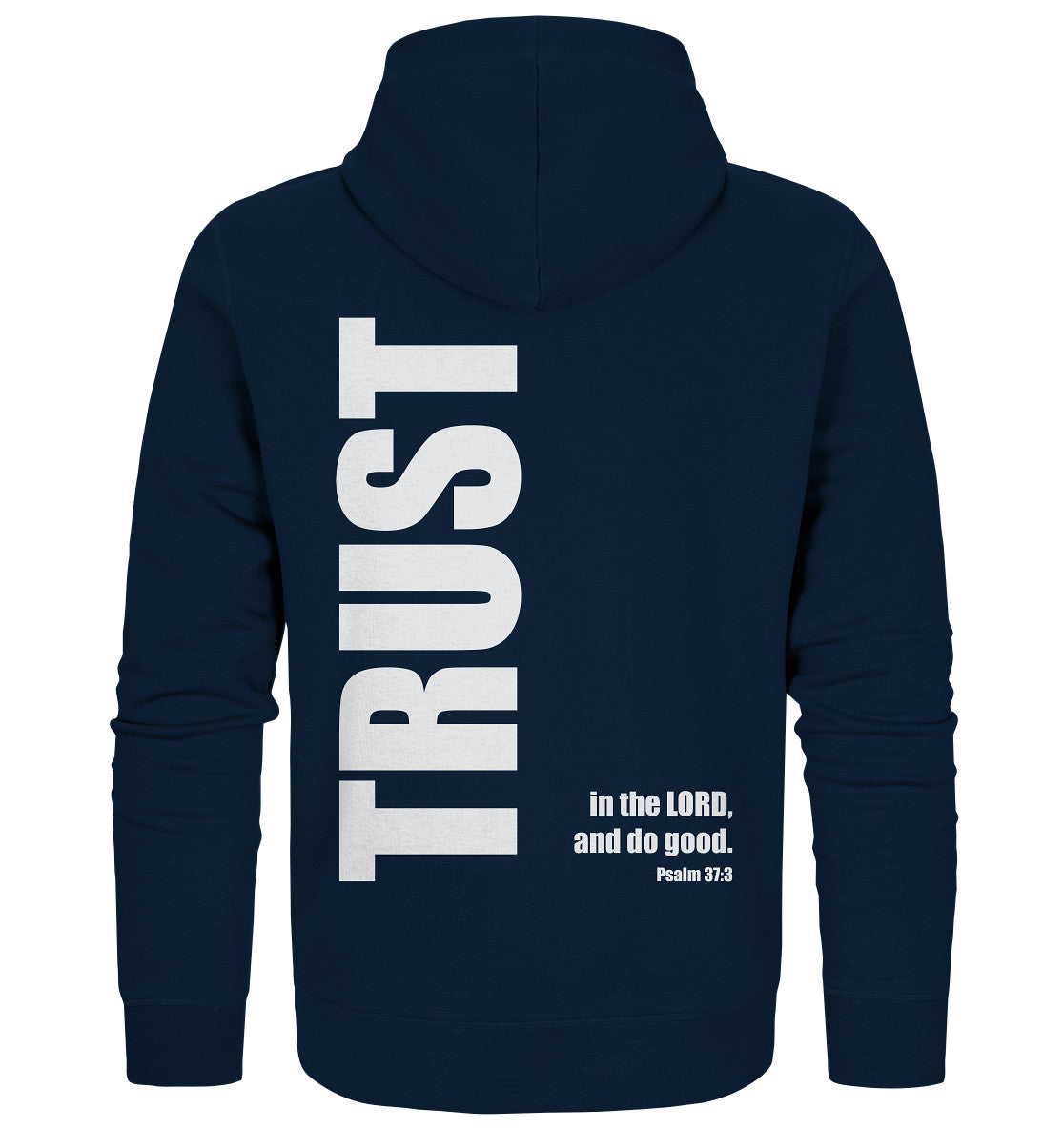 Ps 37,3 - TRUST - Organic Zipper