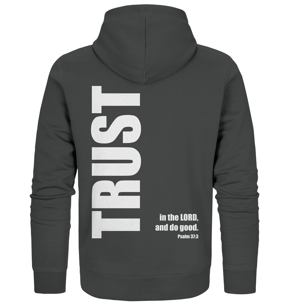 Ps 37,3 - TRUST - Organic Zipper