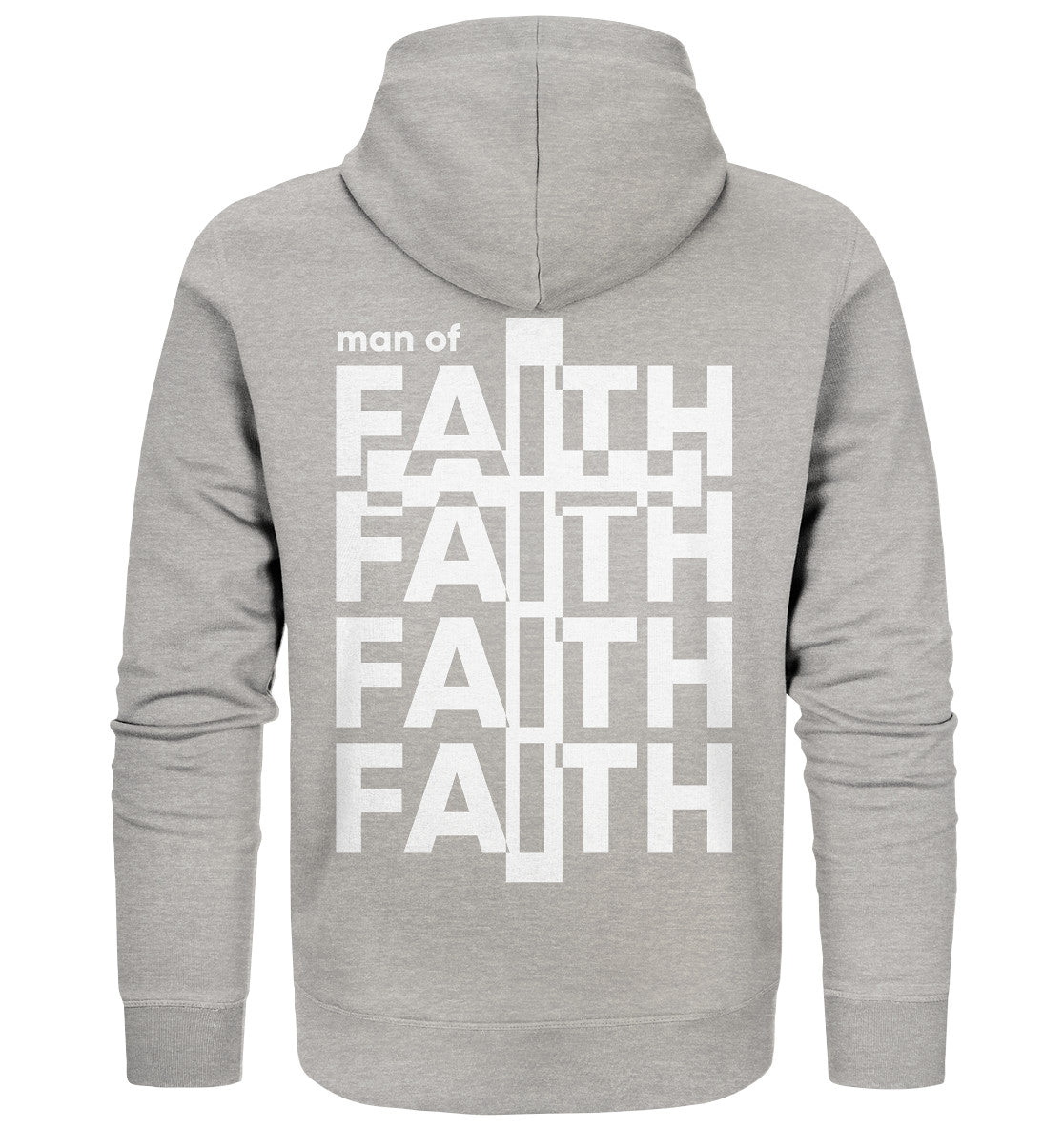 Man of FAITH - Organic Zipper