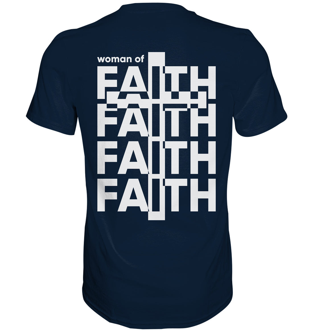 Woman of Faith - Premium Shirt