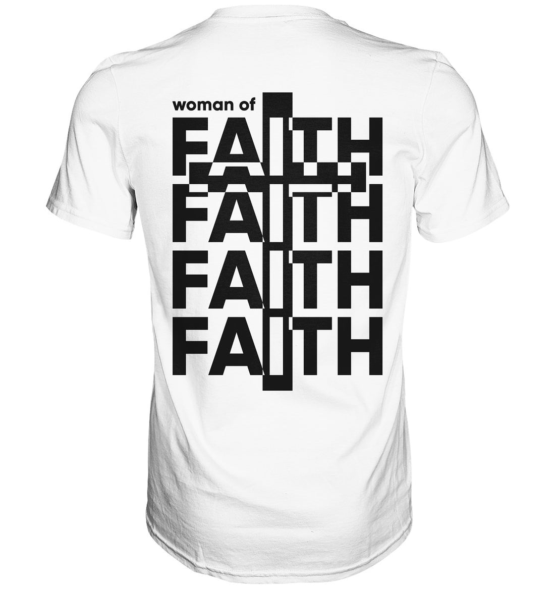 Woman of Faith - Premium Shirt
