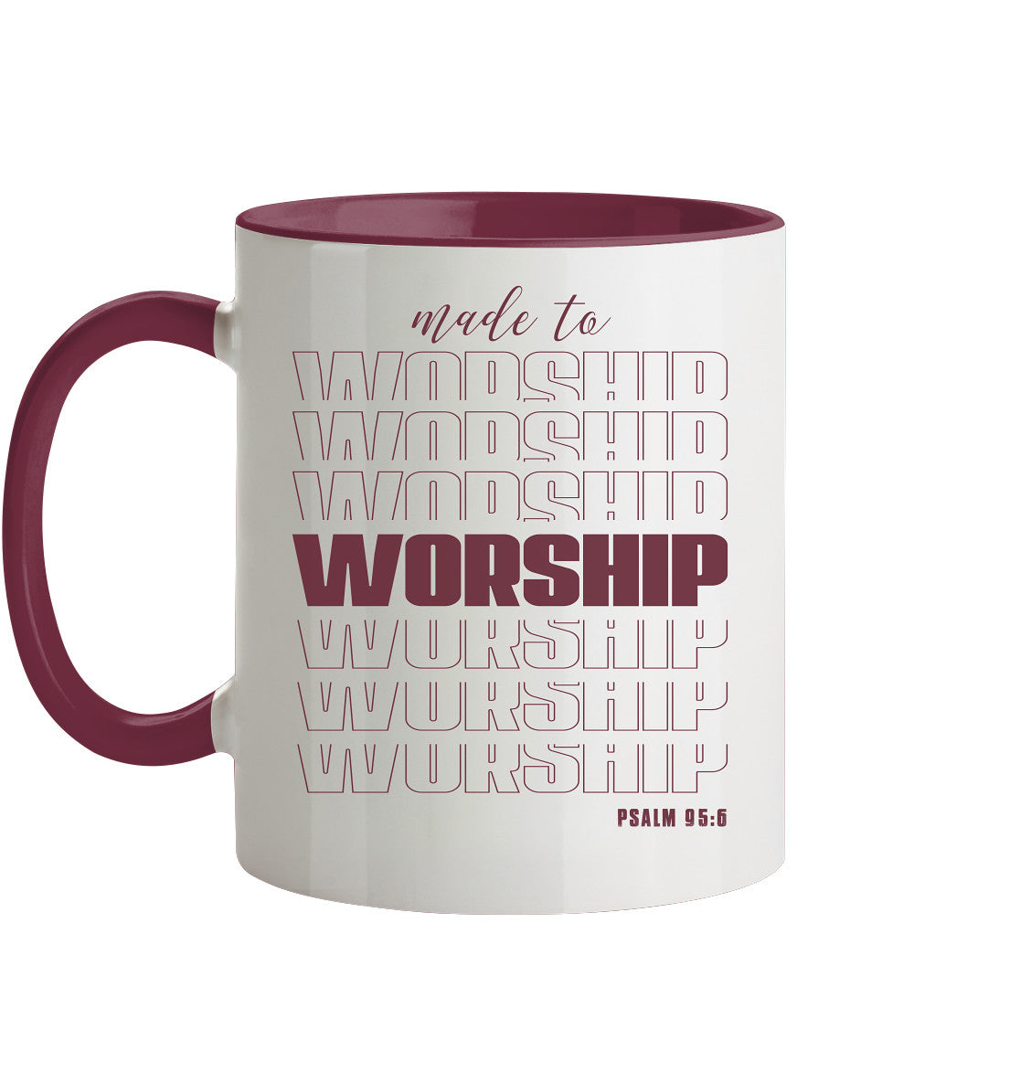 Ps 95,6 - made to WORSHIP - Tasse zweifarbig