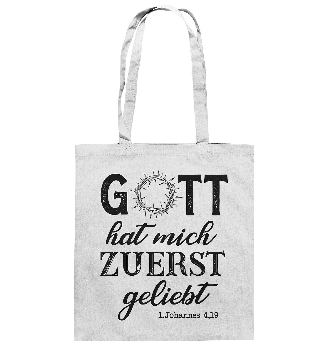 1.Joh 4,19 - Zuerst geliebt - Baumwolltasche