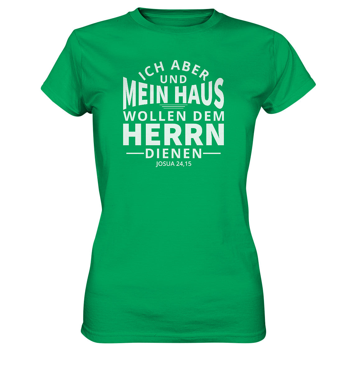 Jos 24,15 - Mein Haus (2) - Ladies Premium Shirt