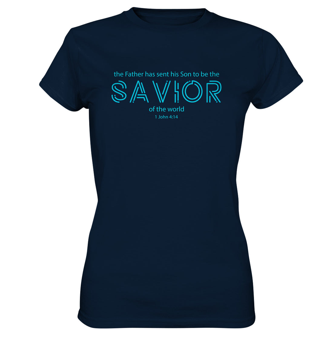 1.Joh 4,14 - SAVIOR_türkis - Ladies Premium Shirt