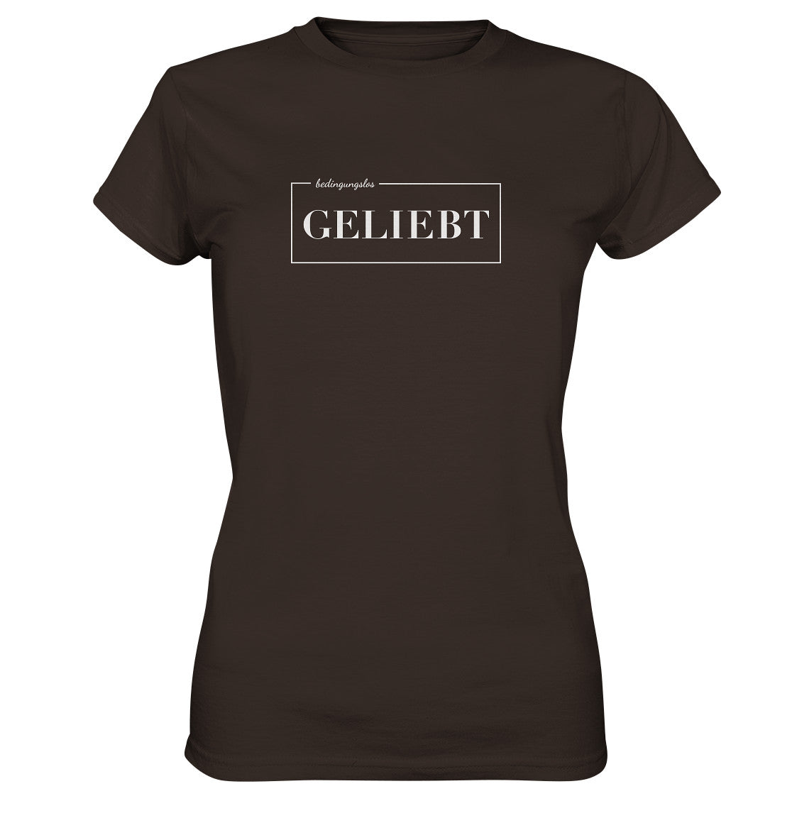 bedingungslos GELIEBT - Ladies Premium Shirt