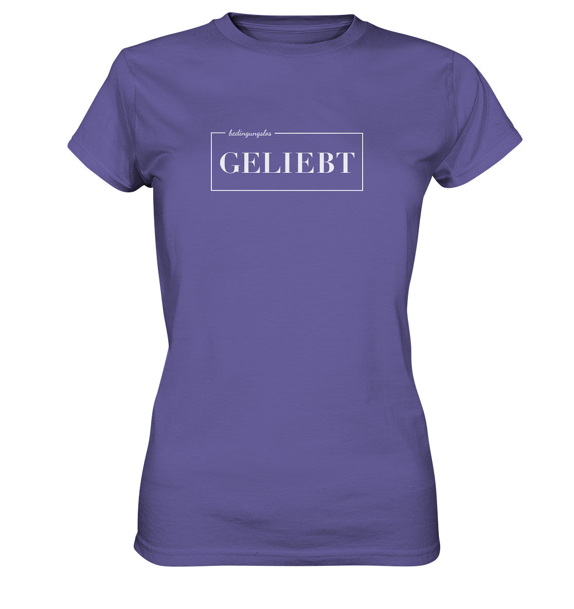 bedingungslos GELIEBT - Ladies Premium Shirt