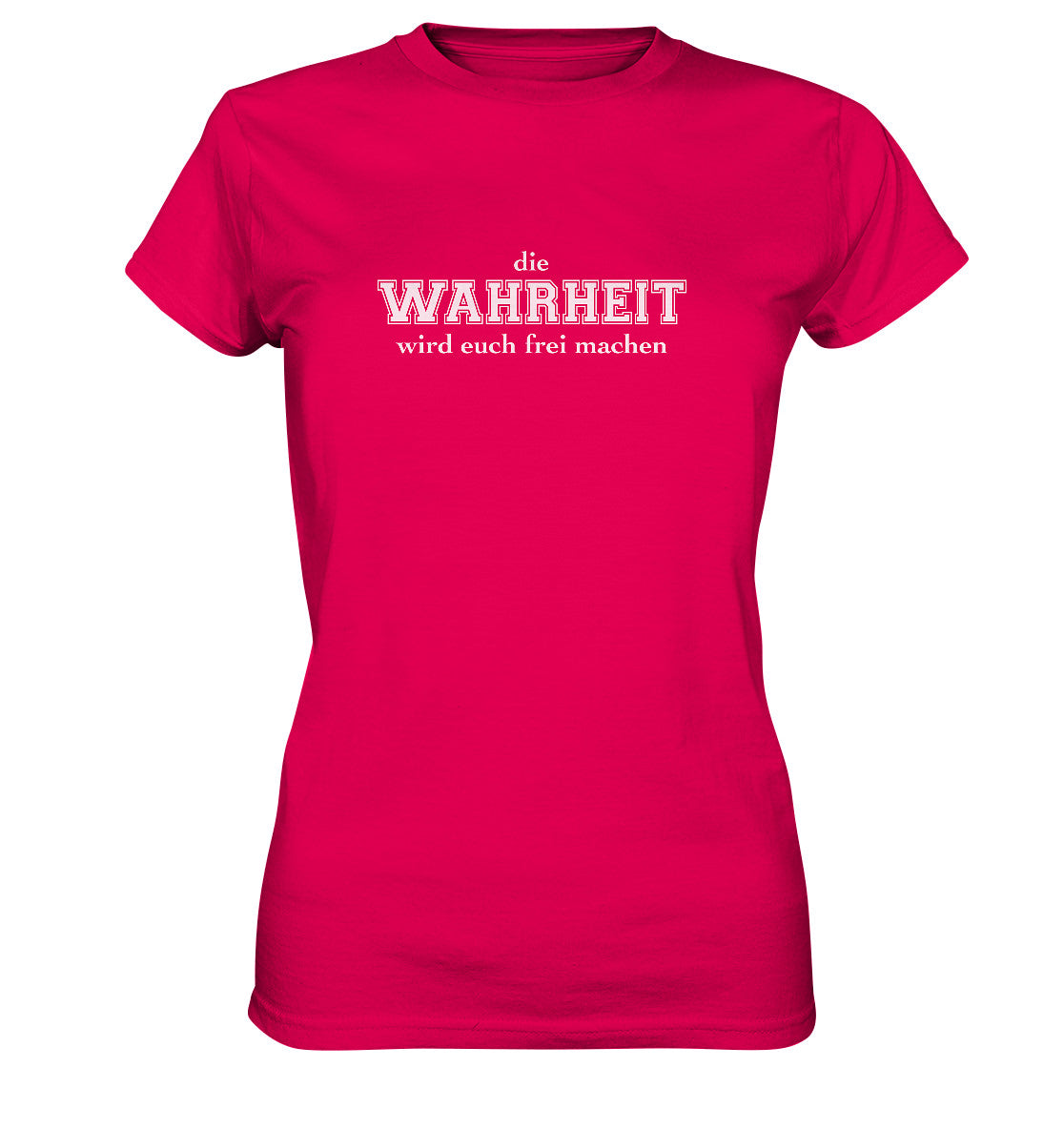 Joh 8,32 - Wahrheit (2) - Ladies Premium Shirt