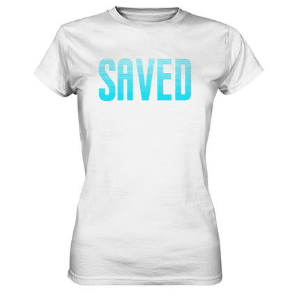 Eph 2,8 - SAVED - Ladies Premium Shirt