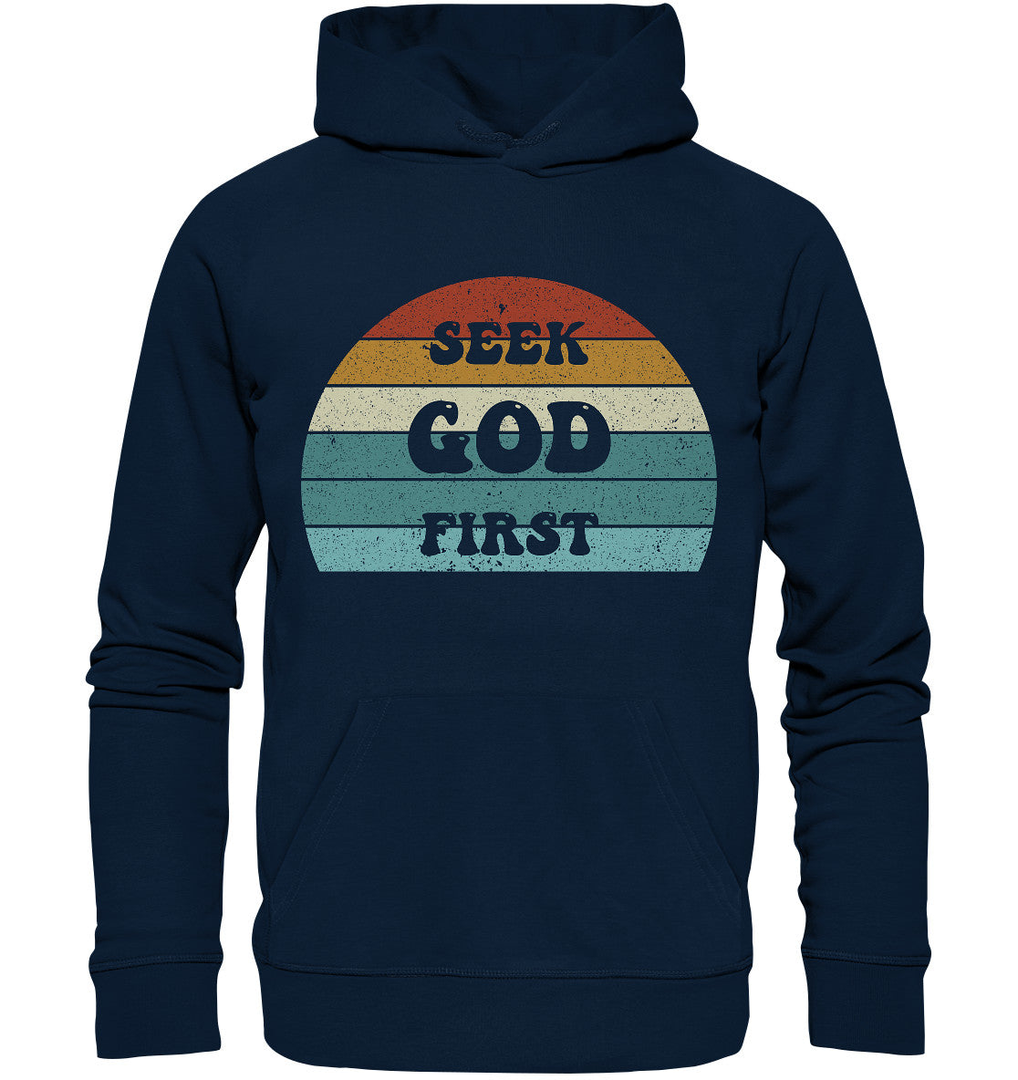 Mt 6,33 - Seek God First - Organic Basic Hoodie